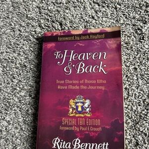 To Heaven & Back Book by Rita Bennett